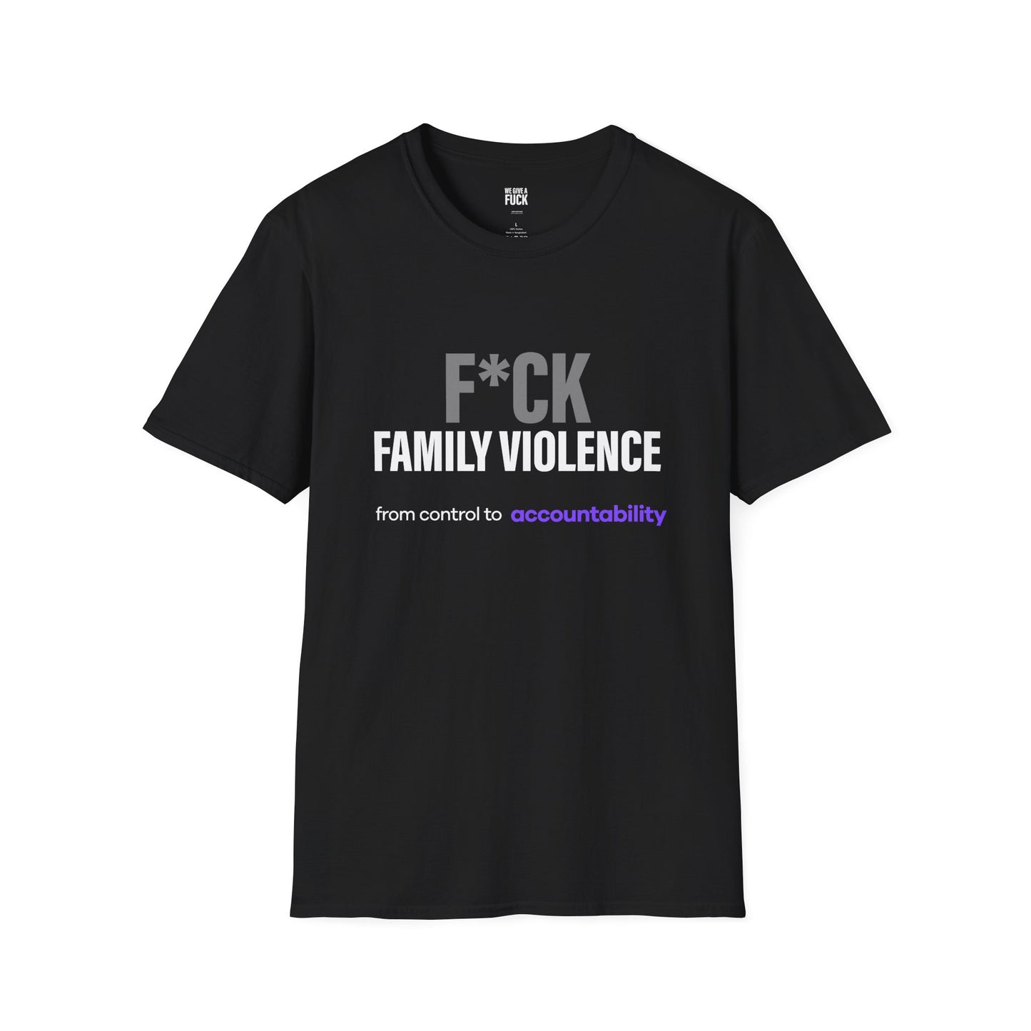 F*CK Family Violence Tee · Break the Silence int