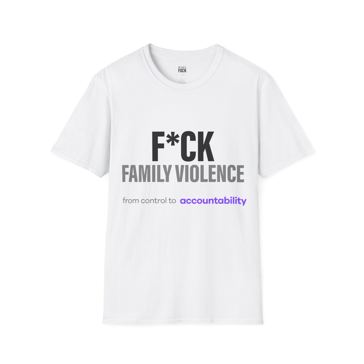 F*CK FAMILY VIOLENCE soft tone tee