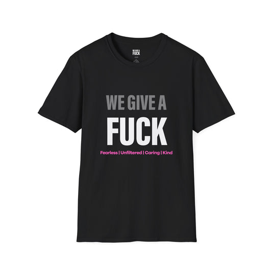 We Give a Fuck Tee — Care out Loud