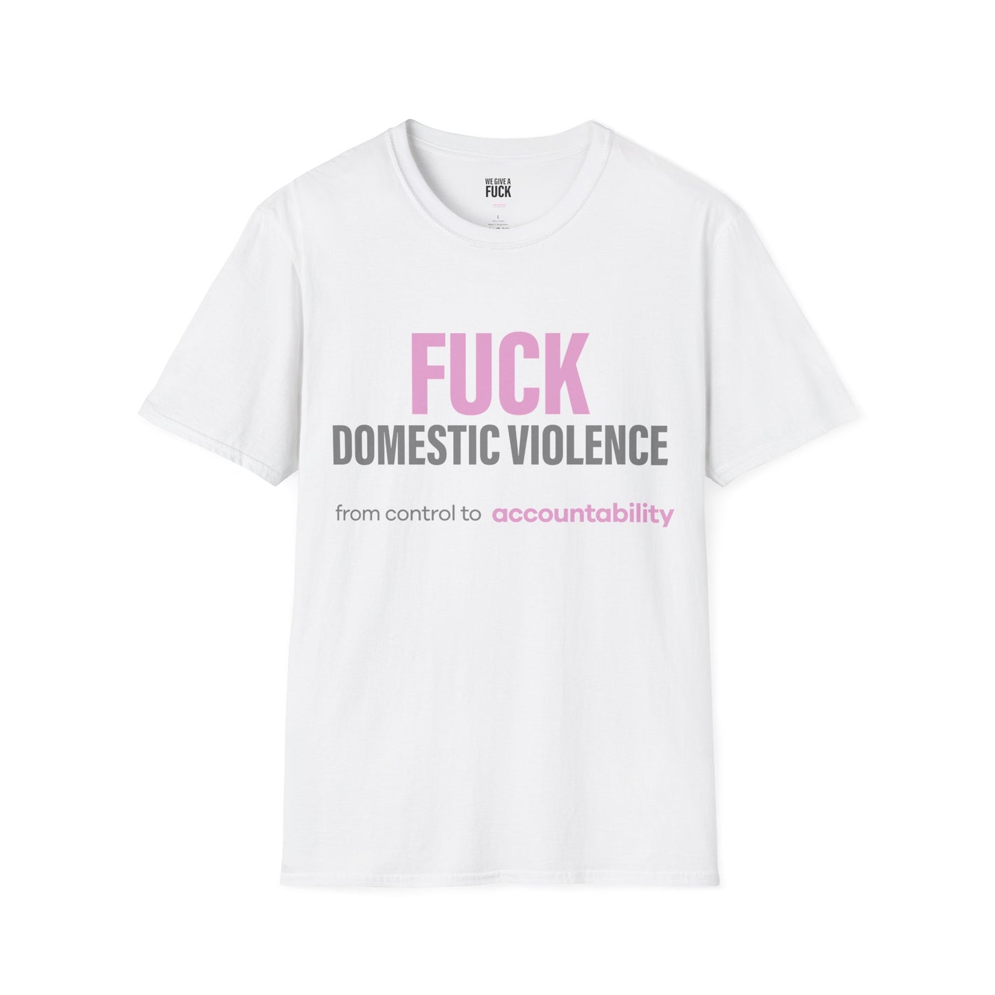 FUCK DOMESTIC VIOLENCE T-Shirt