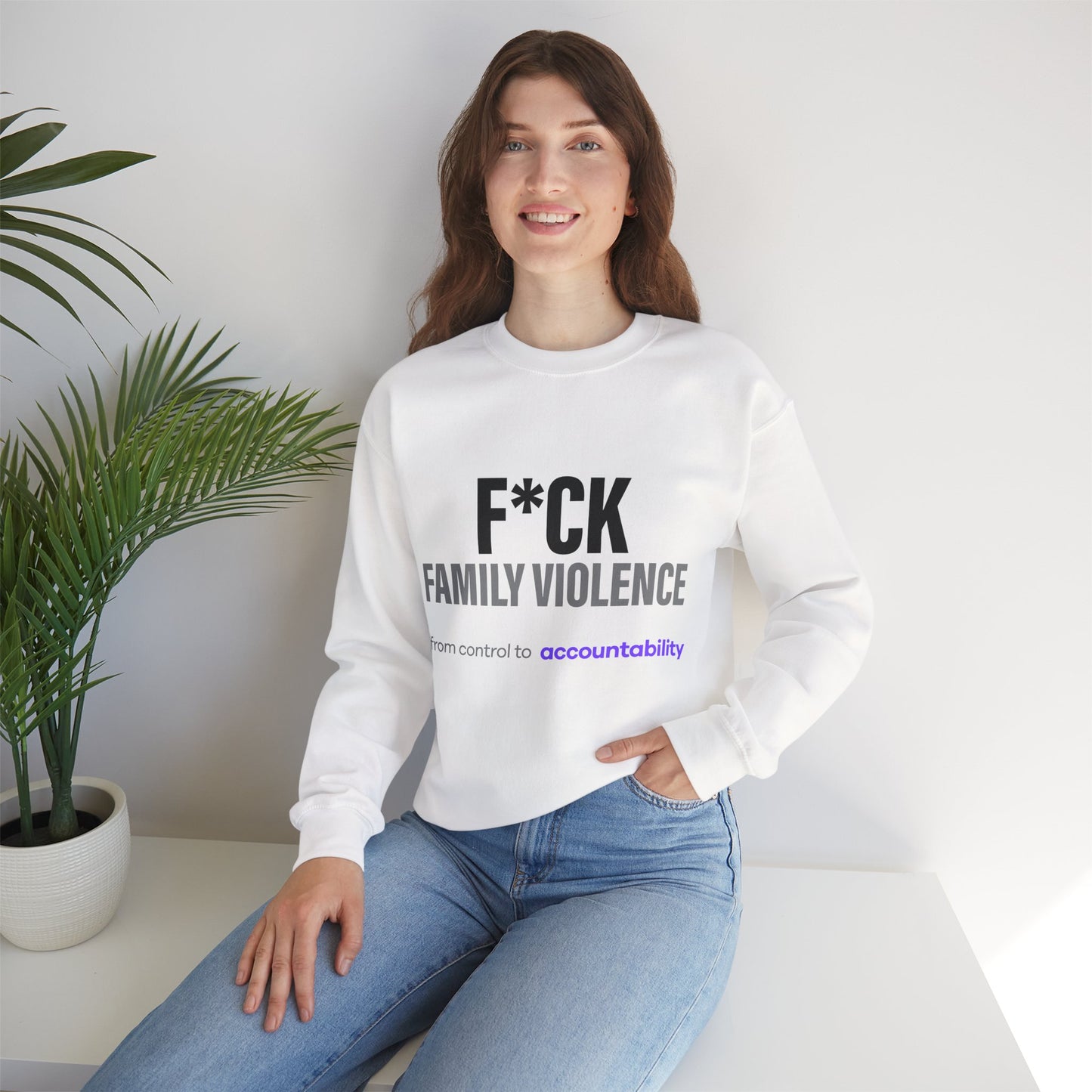 F*CK FAMILY VIOLENCE Soft Tone Sweat shirt
