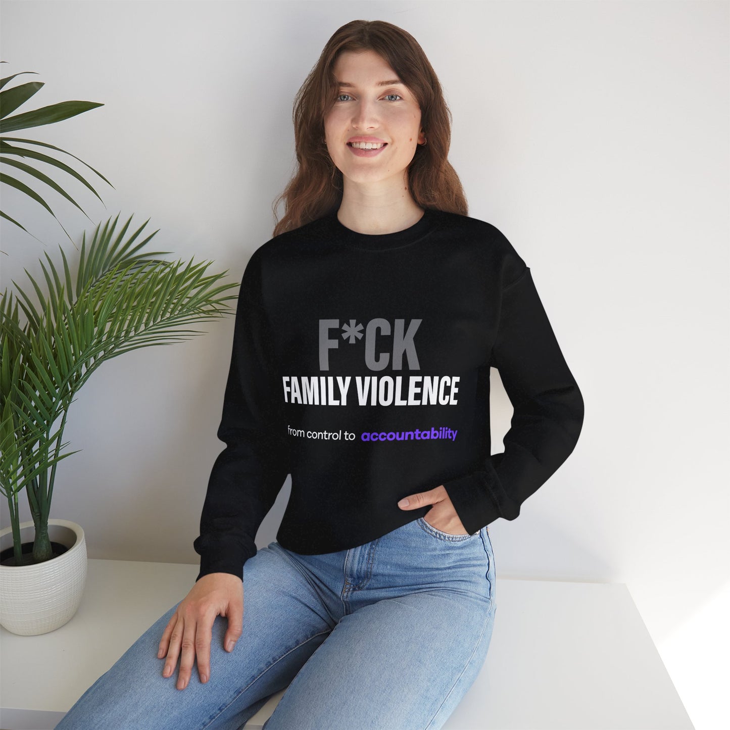 F*CK FAMILY VIOLENCE Soft Tone Sweat shirt