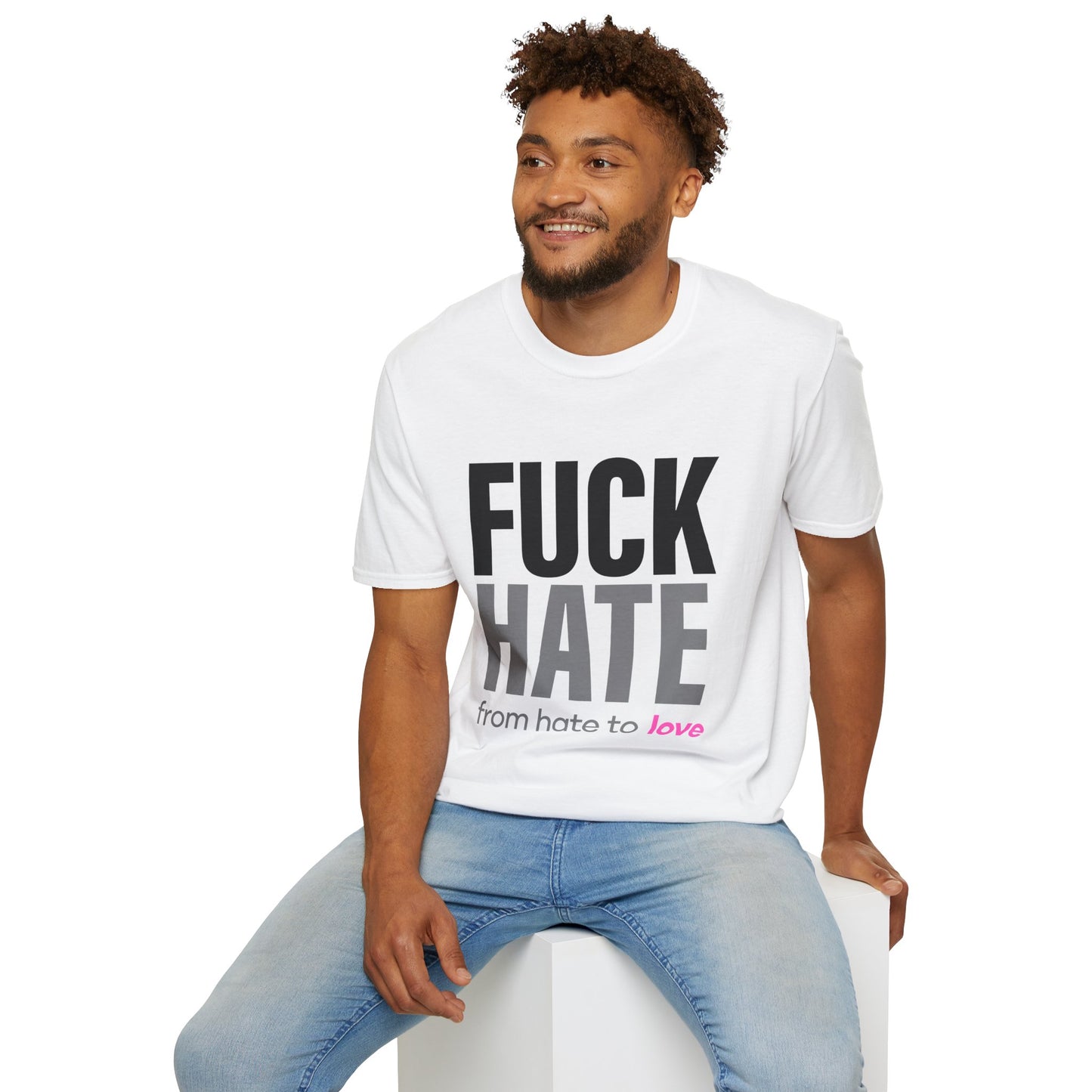 from hate to love